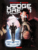 Judge Dredd : Le Repenti